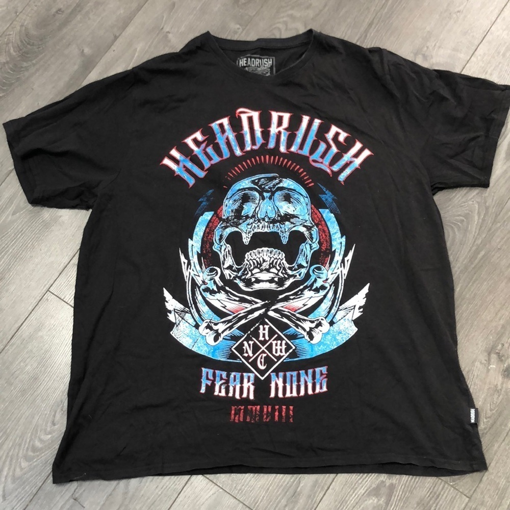 HEADRUSH FEAR NONE  T-shirt Size XXX L